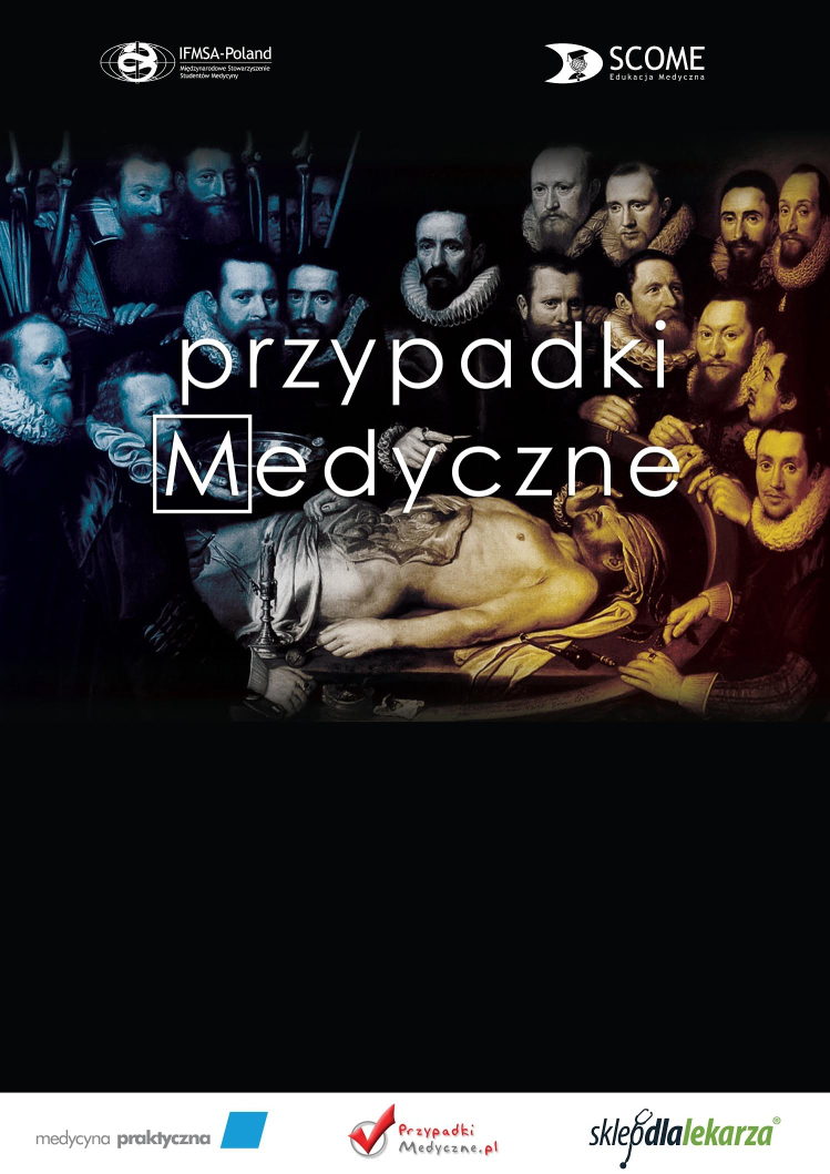 Wyniki II Etapu VI Edycji Ogólnopolskiego Konkursu Przypadki Medyczne